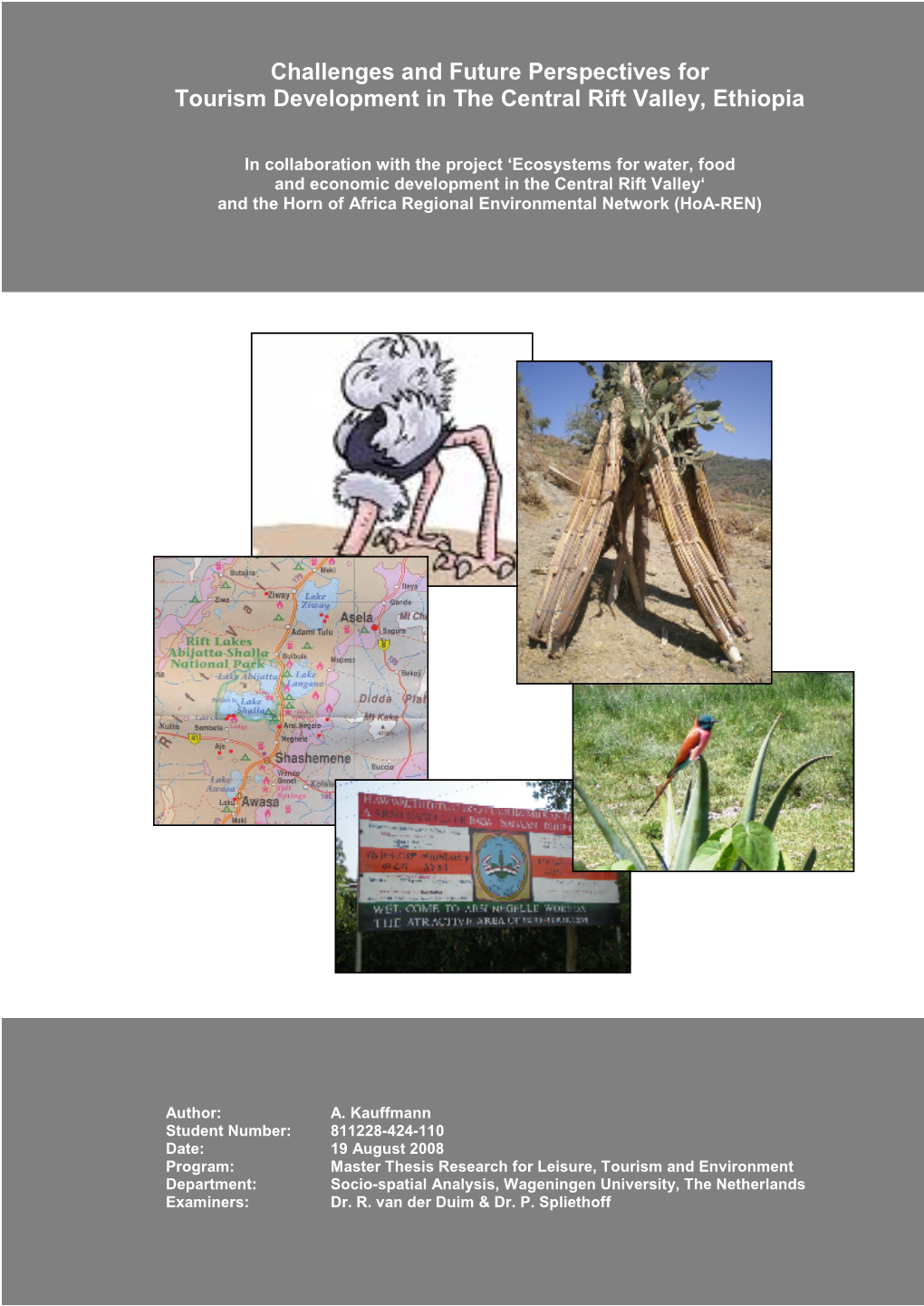 Challenges and Future Perspectives for Tourism Development in the Central Rift Valley, Ethiopia