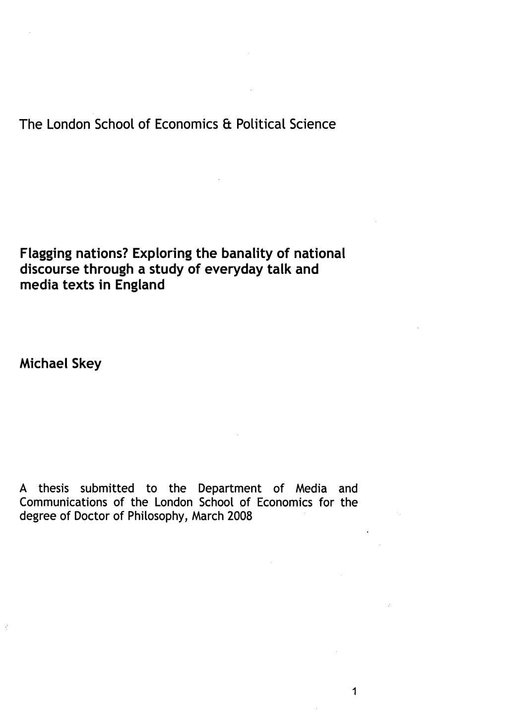 Flagging Nations? Exploring the Banality of National Discourse Through a Study of Everyday Talk and Media Texts in England