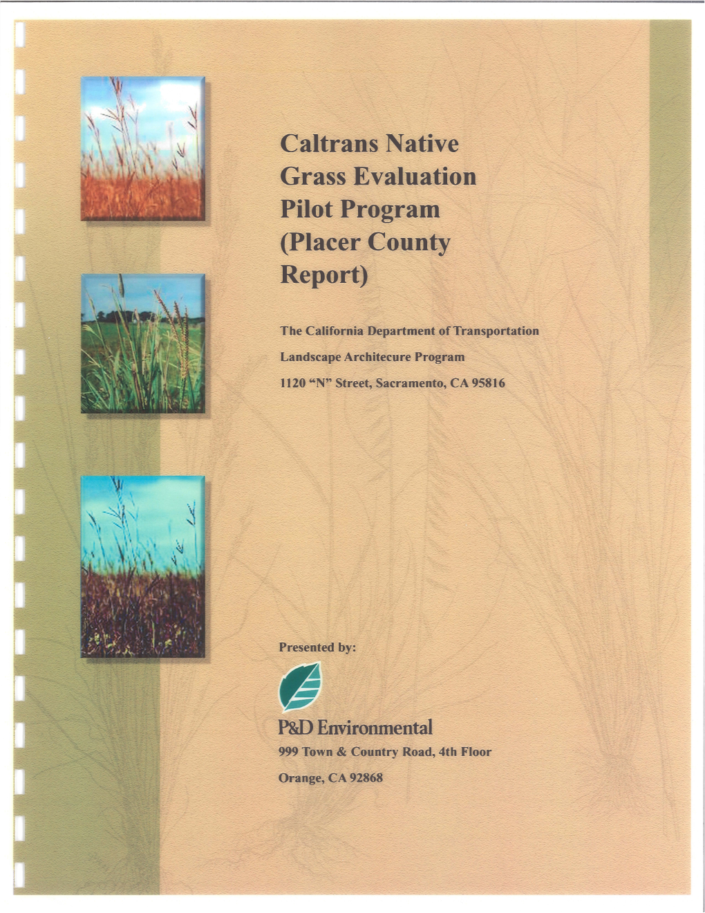 Caltrans Native Grass Evaluation Pilot Program (Placer County Report)