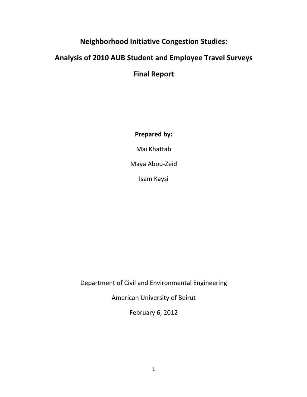 Analysis of 2010 AUB Student and Employee Travel Surveys