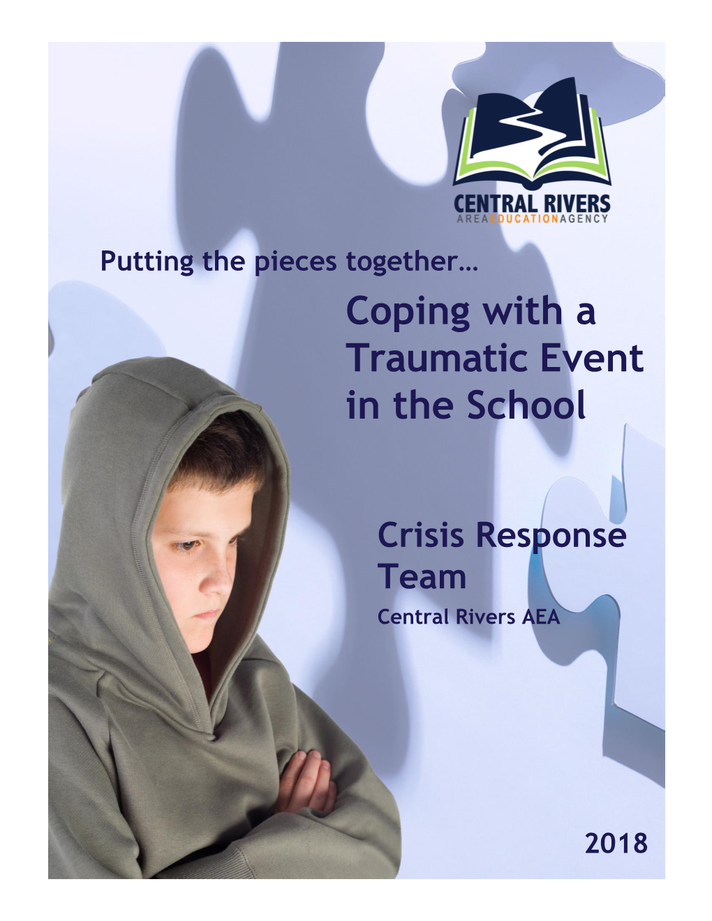 Coping with a Traumatic Event in the School