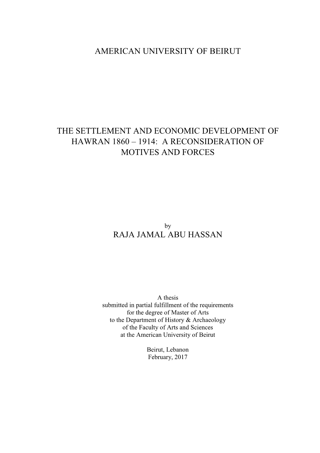 The Economic Development and Settlement of Hawran 1860 – 1914: a Reconsideration of Motives and Sources