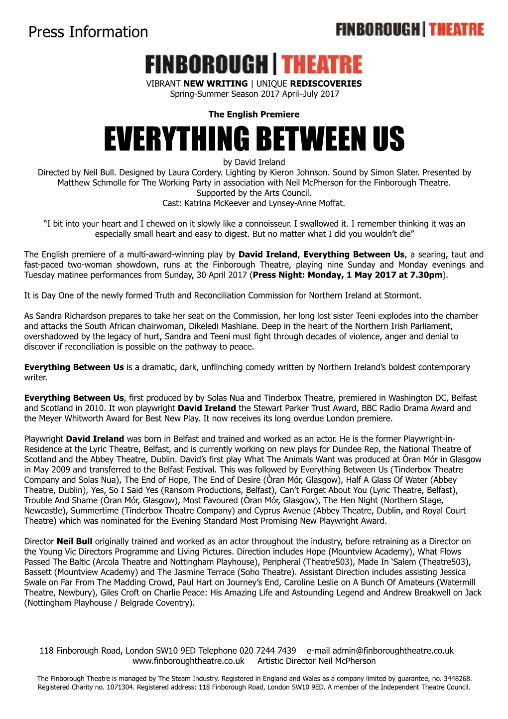 EVERYTHING BETWEEN US by David Ireland Directed by Neil Bull