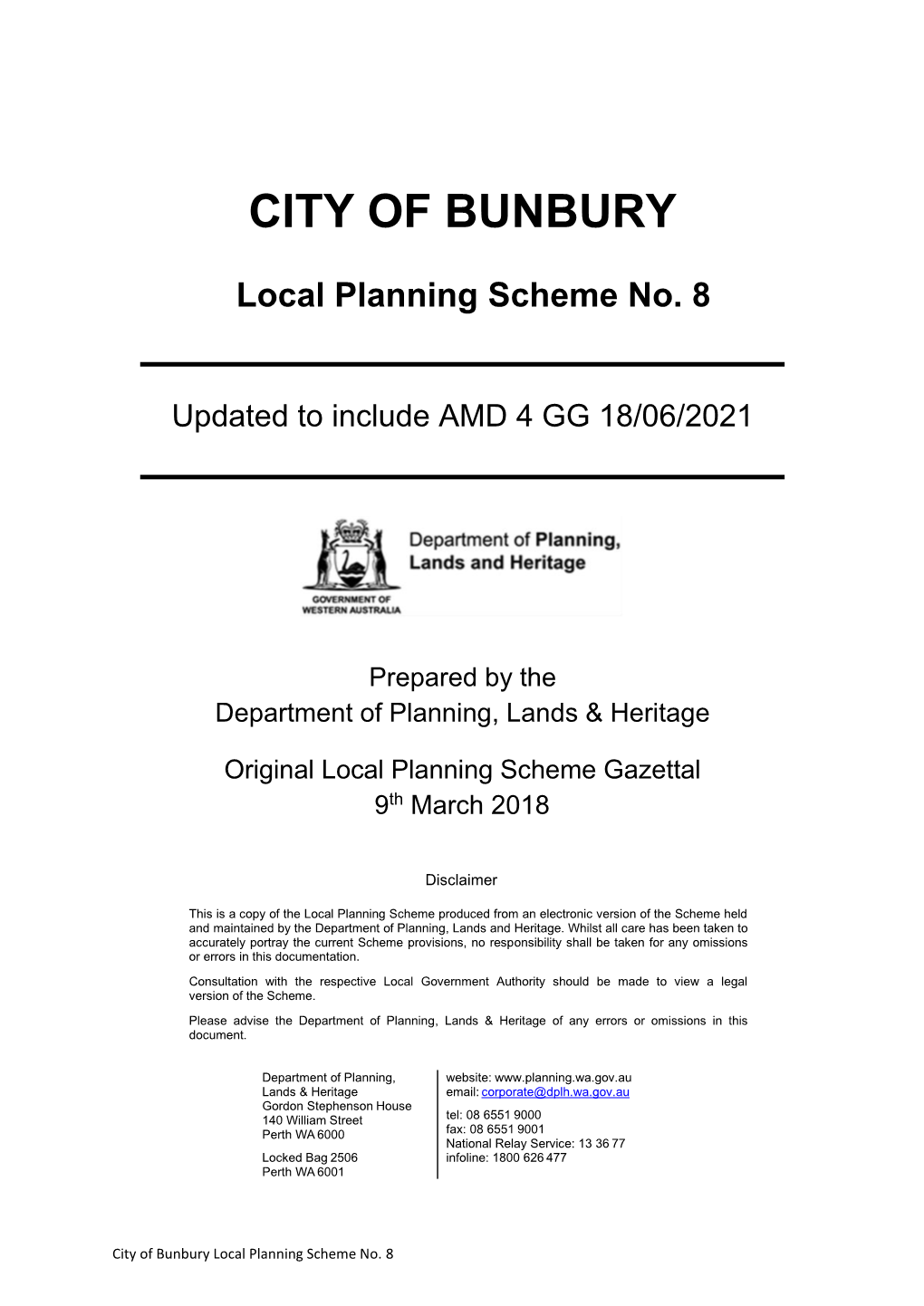 City of Bunbury Local Planning Scheme No. 8 CITY of BUNBURY