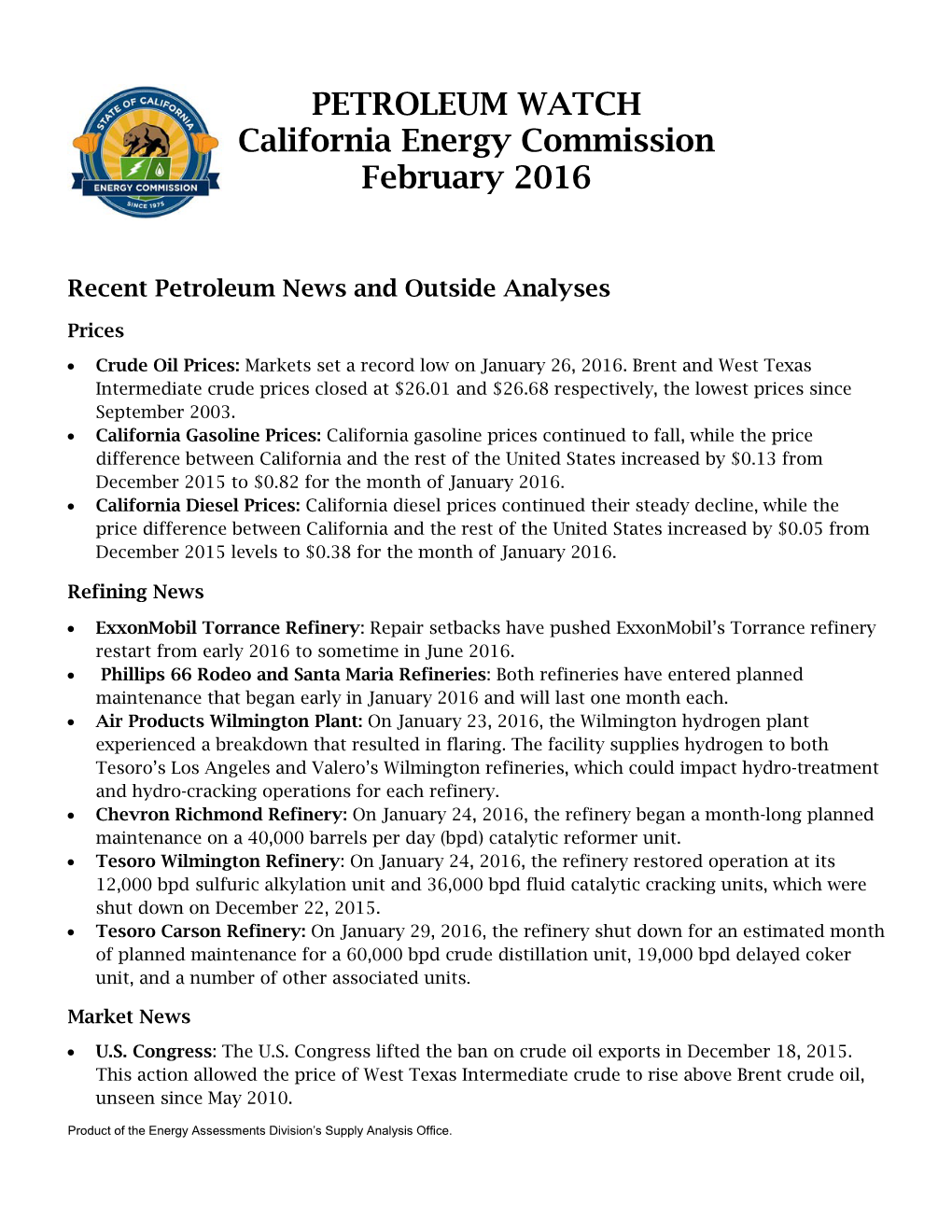 PETROLEUM WATCH California Energy Commission February 2016