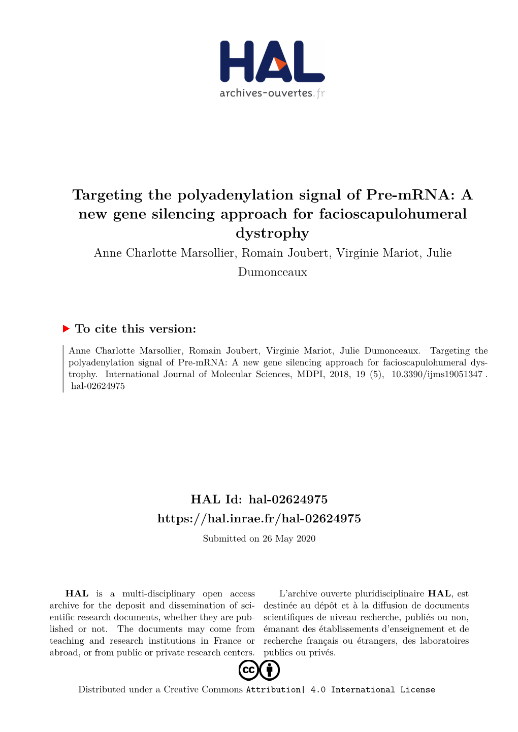 Targeting the Polyadenylation Signal of Pre-Mrna: a New Gene Silencing