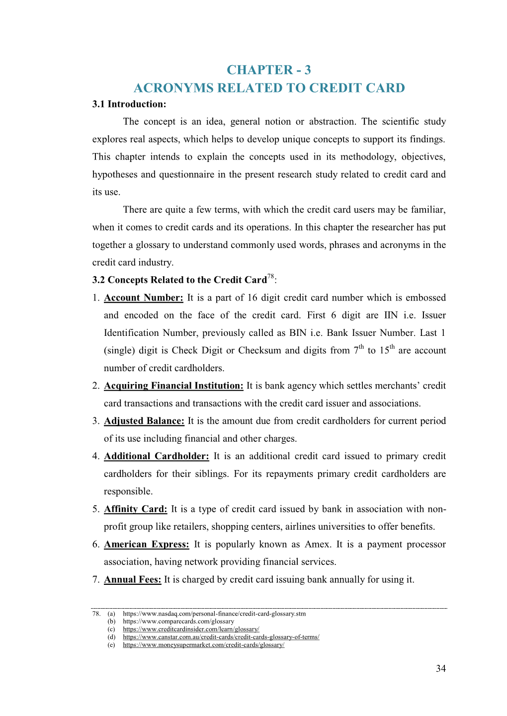 CHAPTER - 3 ACRONYMS RELATED to CREDIT CARD 3.1 Introduction: the Concept Is an Idea, General Notion Or Abstraction