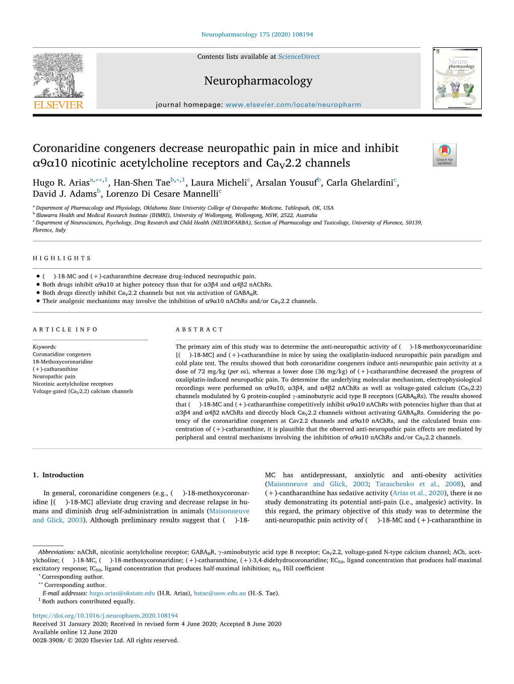 Coronaridine Congeners Decrease Neuropathic Pain in Mice and Inhibit T Α9α10 Nicotinic Acetylcholine Receptors and Cav2.2 Channels ∗∗ ∗ Hugo R