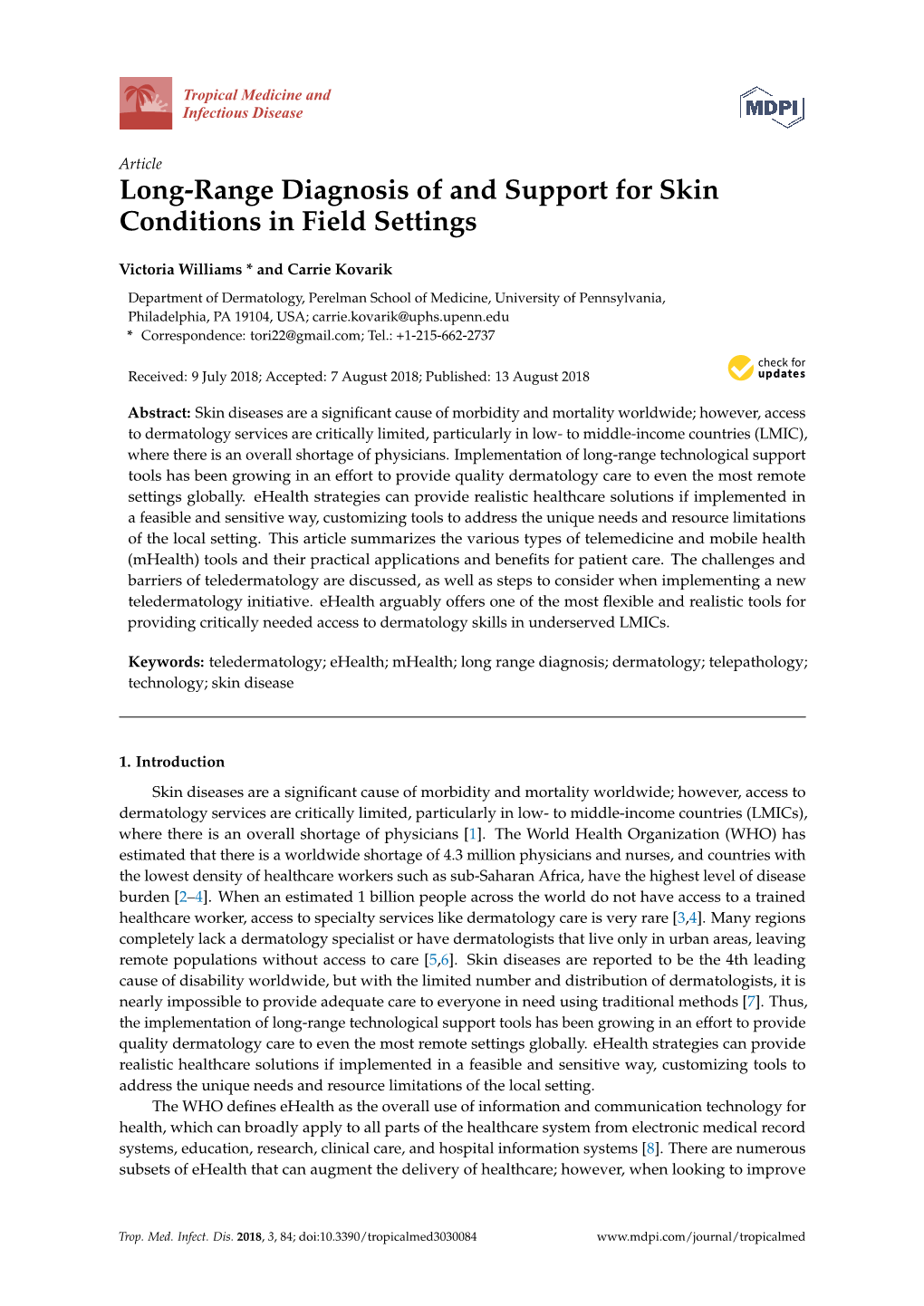 Long-Range Diagnosis of and Support for Skin Conditions in Field Settings