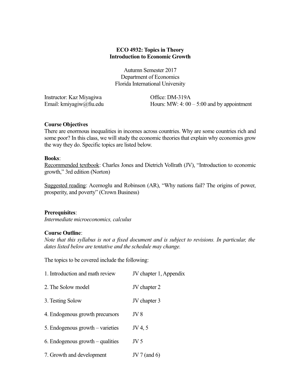 ECO 4932: Topics in Theory