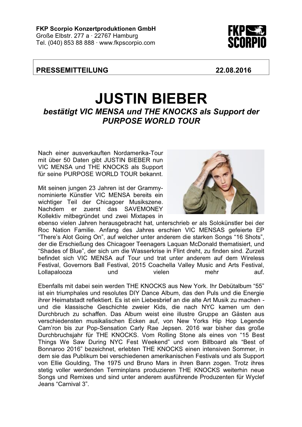 JUSTIN BIEBER Bestätigt VIC MENSA Und the KNOCKS Als Support Der PURPOSE WORLD TOUR