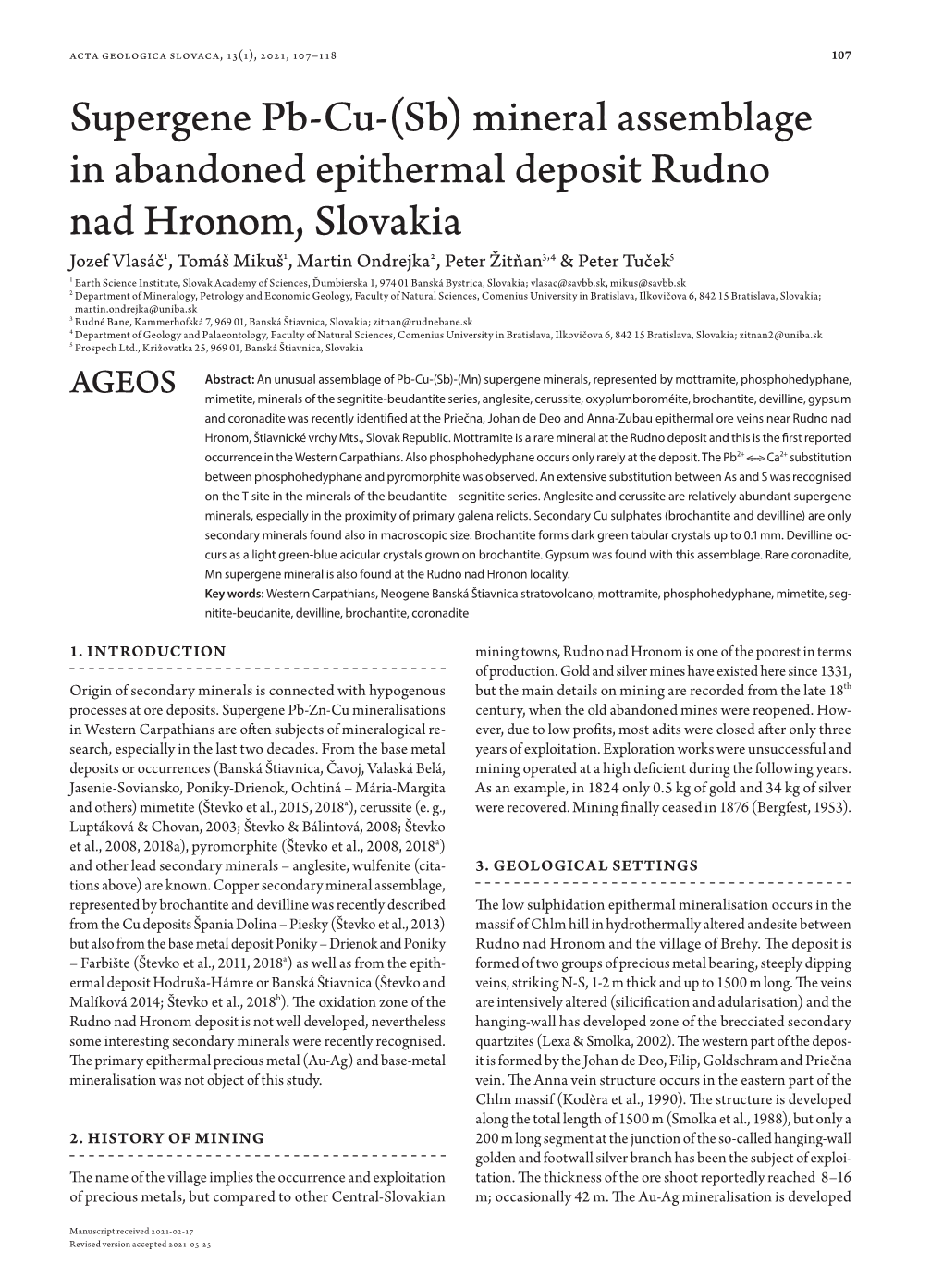 Mineral Assemblage in Abandoned Epithermal Deposit Rudno Nad