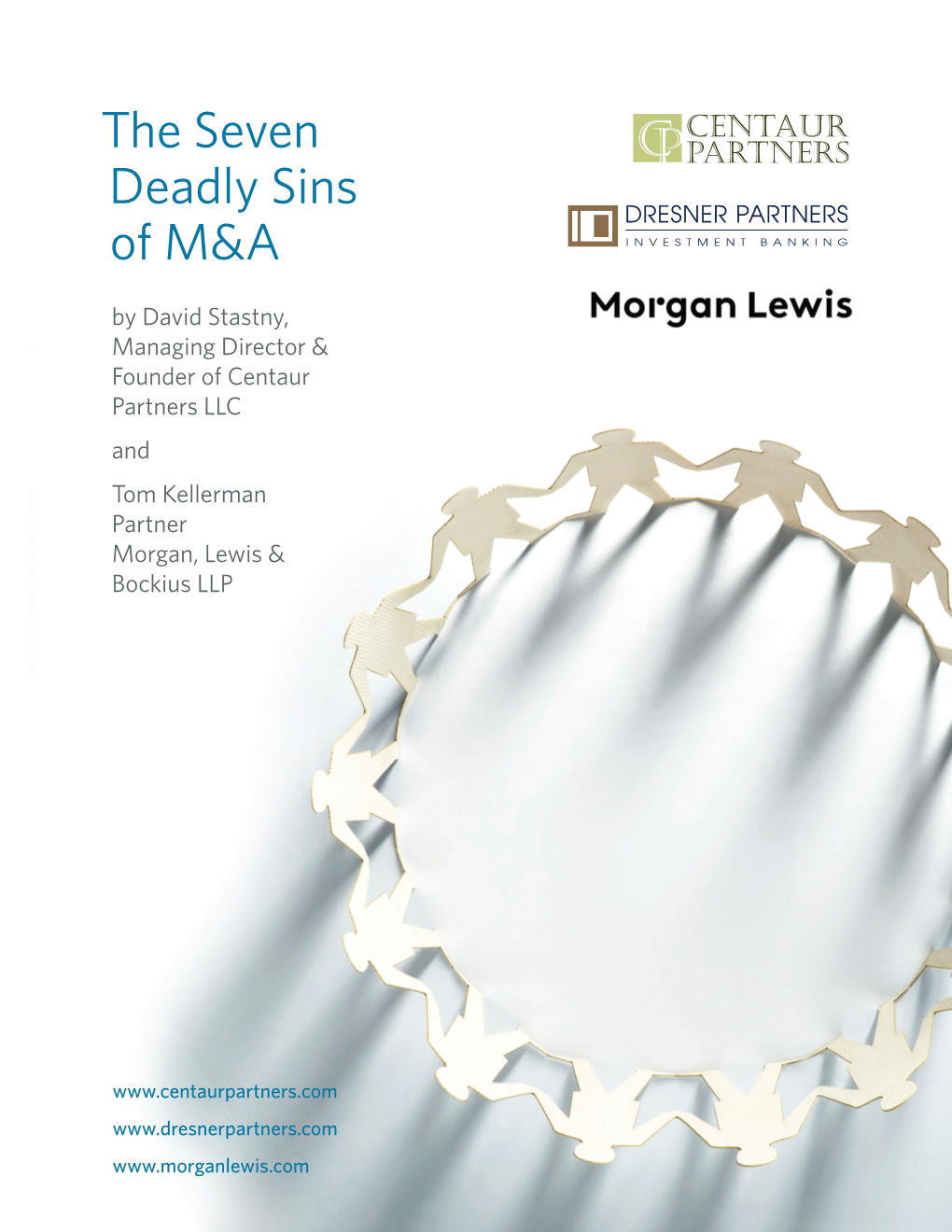 The Seven Deadly Sins of M&A