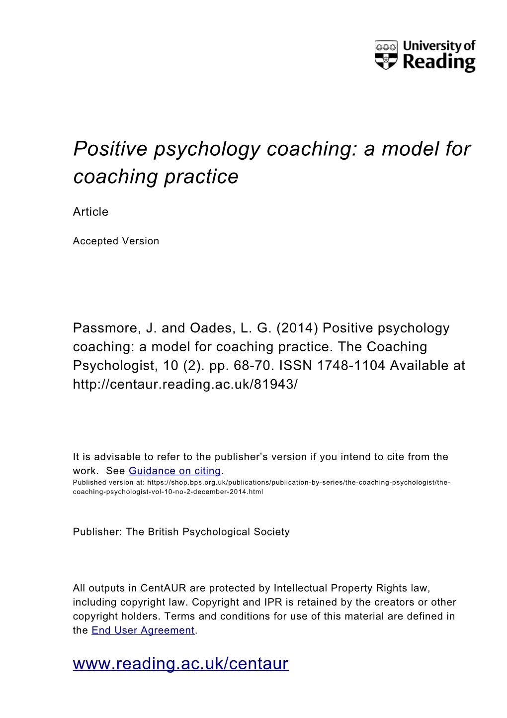 Positive Psychology Coaching: a Model for Coaching Practice