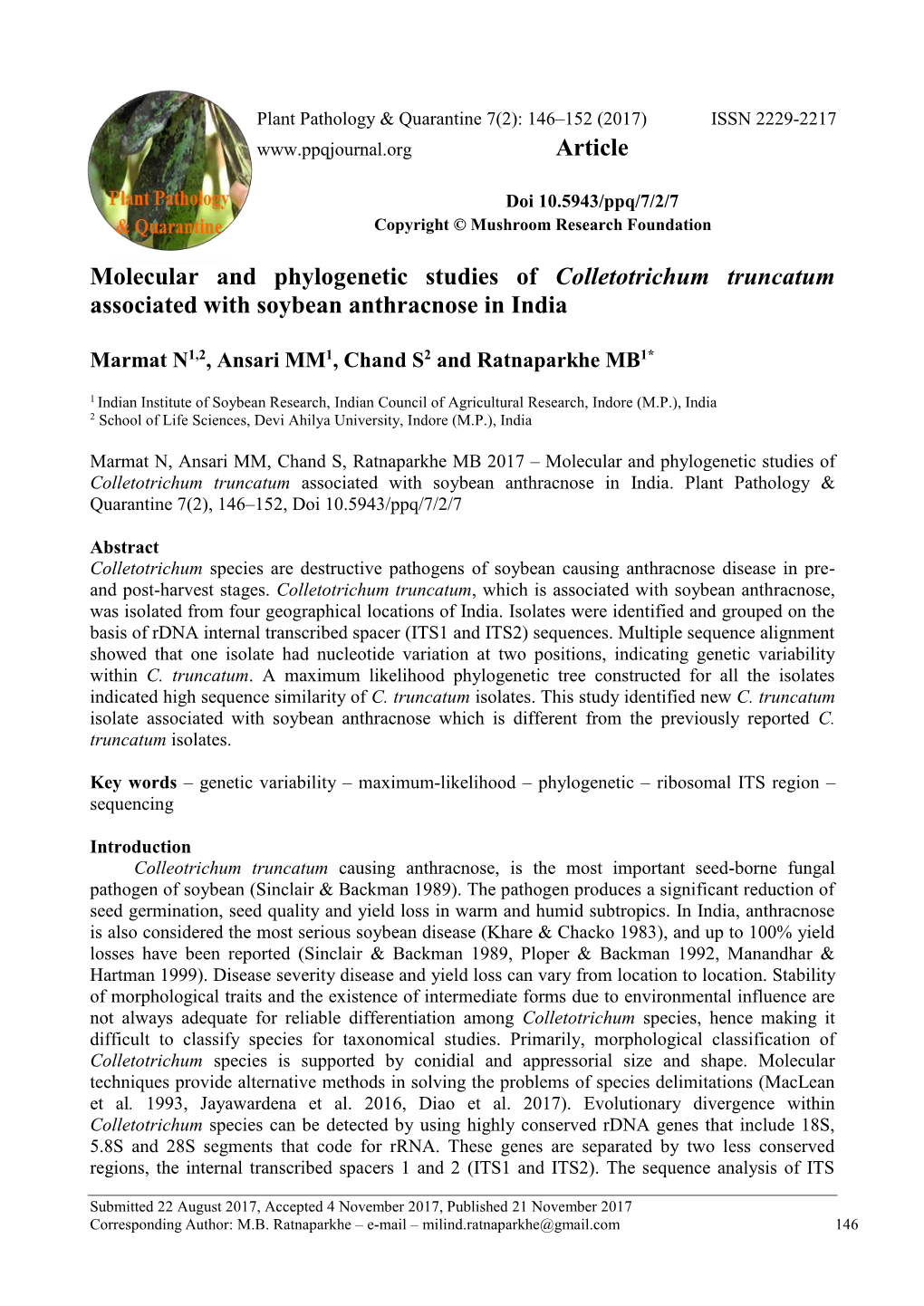 Molecular and Phylogenetic Studies of Colletotrichum Truncatum Associated with Soybean Anthracnose in India Article