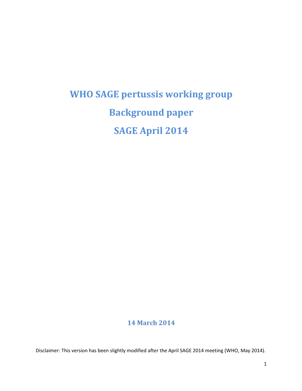 WHO SAGE Pertussis Working Group Background Paper SAGE April 2014