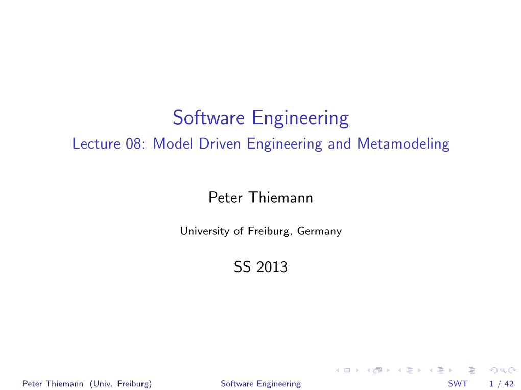 Software Engineering Lecture 08: Model Driven Engineering and Metamodeling