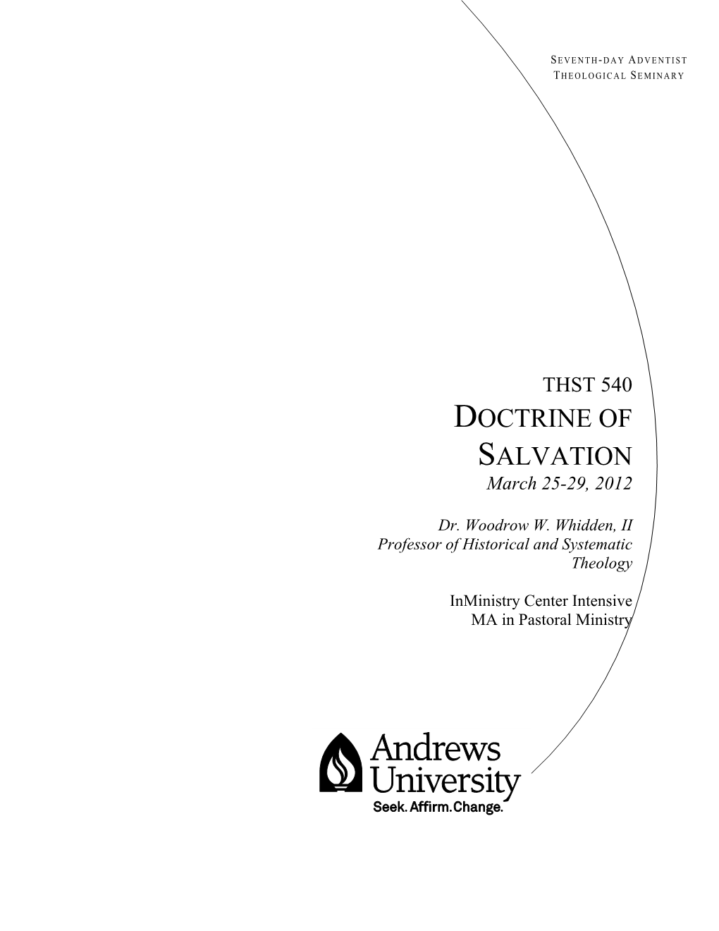 DOCTRINE of SALVATION March 25-29, 2012