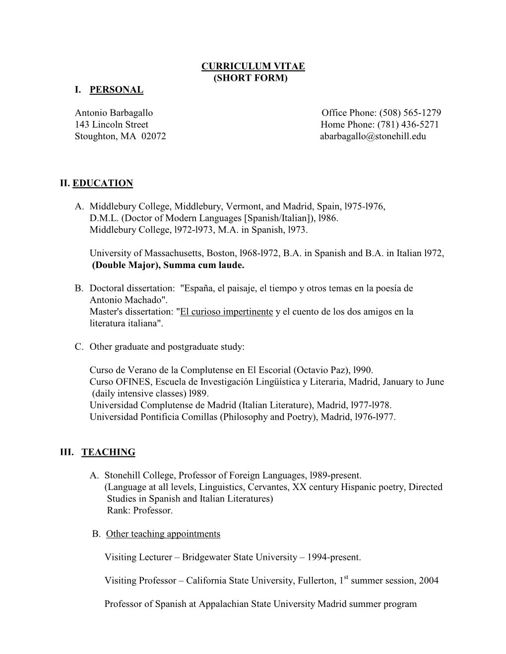 Curriculum Vitae (Short Form) I