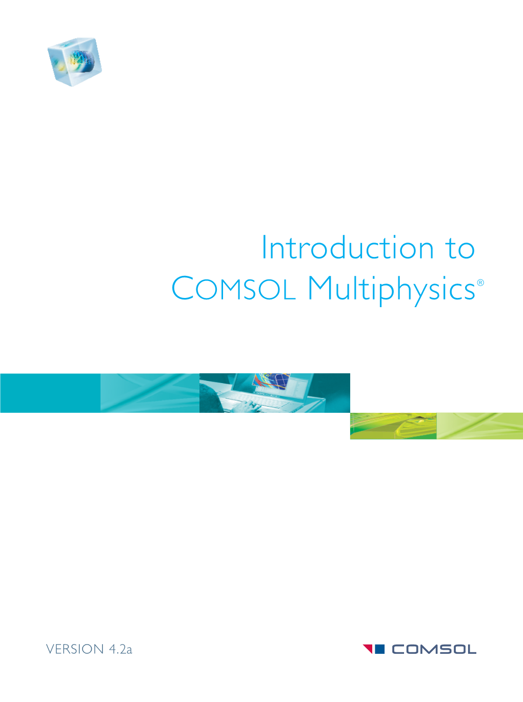 Introduction to COMSOL Multiphysics®