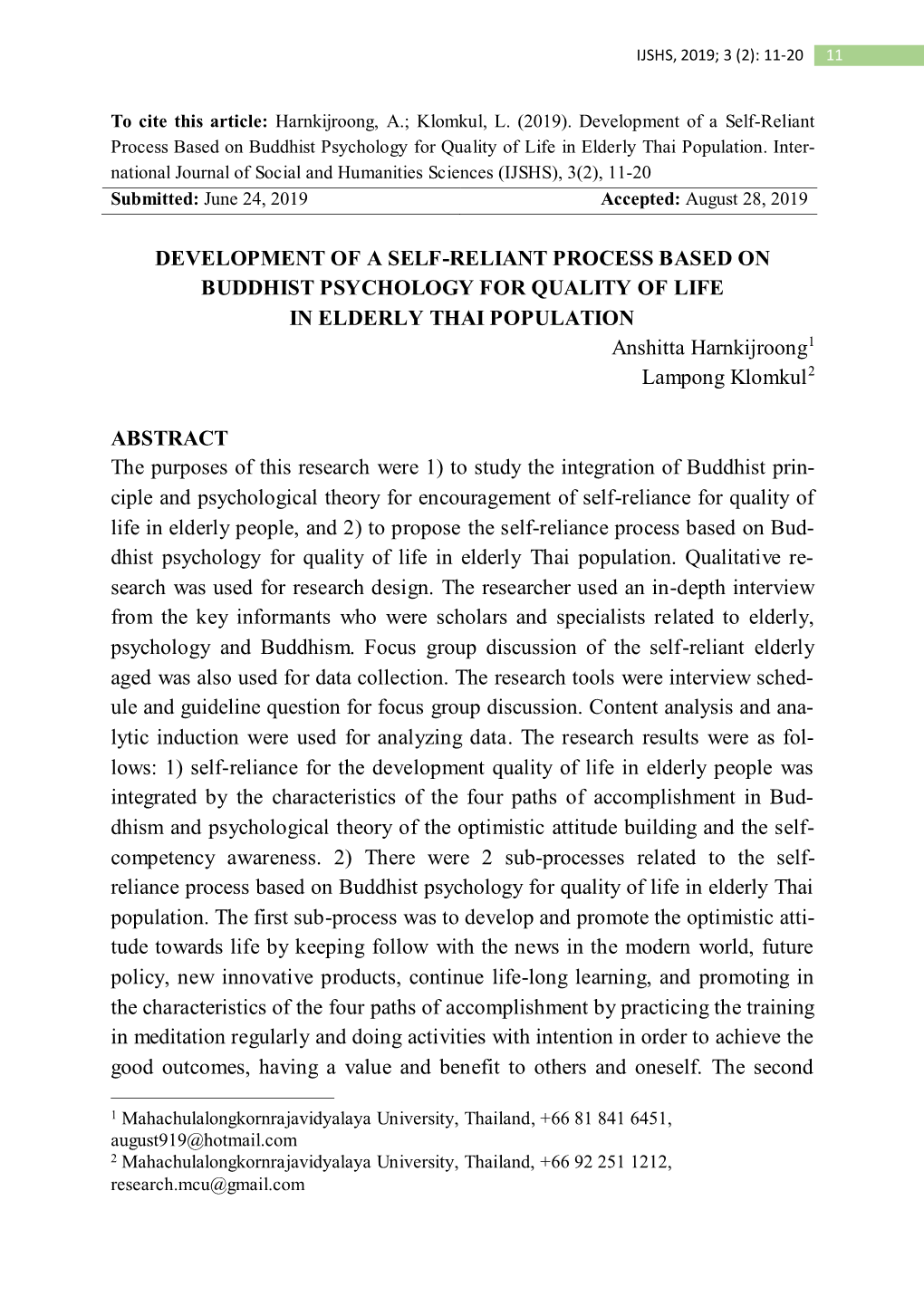 Development of a Self-Reliant Process Based on Buddhist Psychology for Quality of Life in Elderly Thai Population