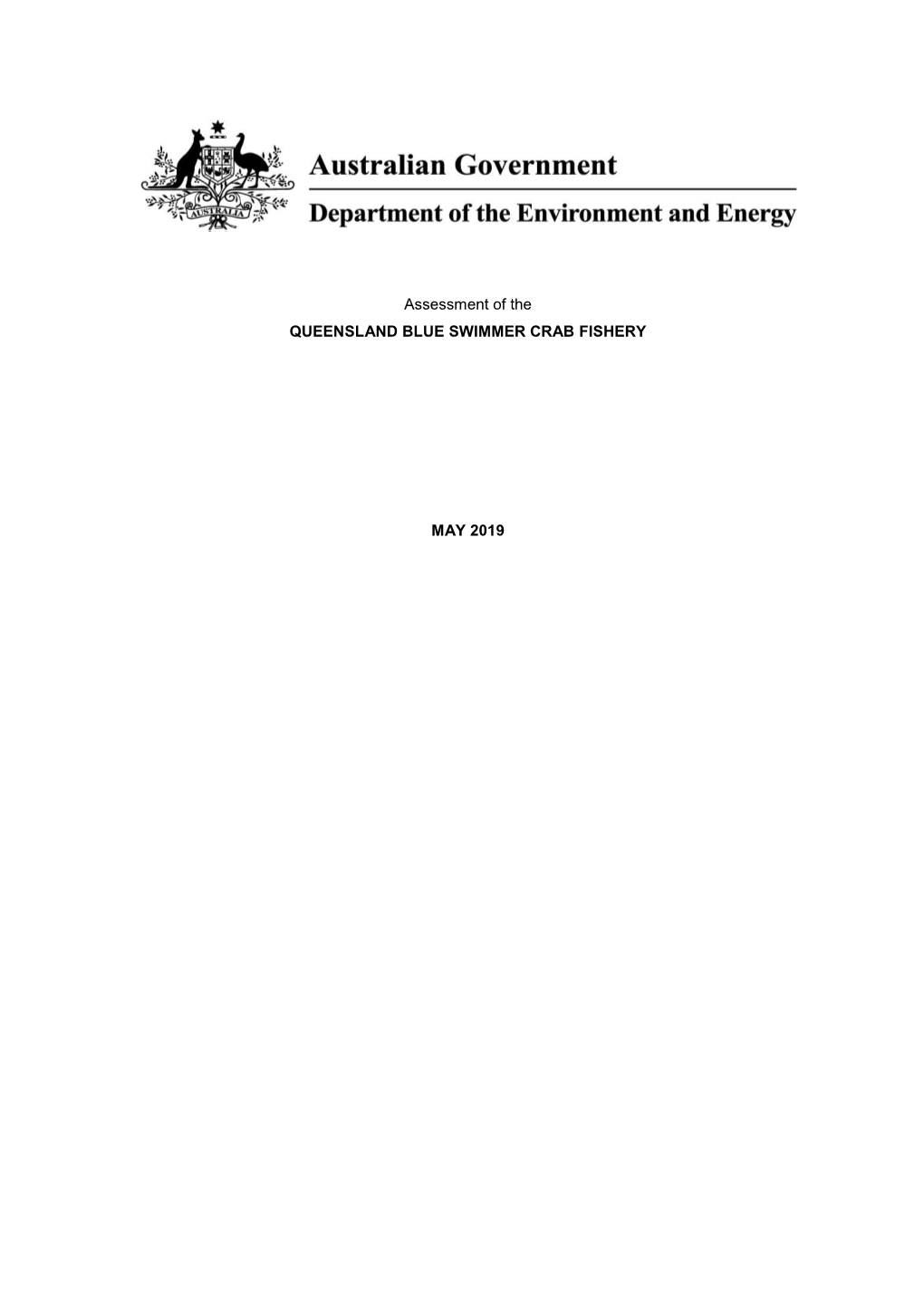 Department of the Environment Assessment of the Queensland