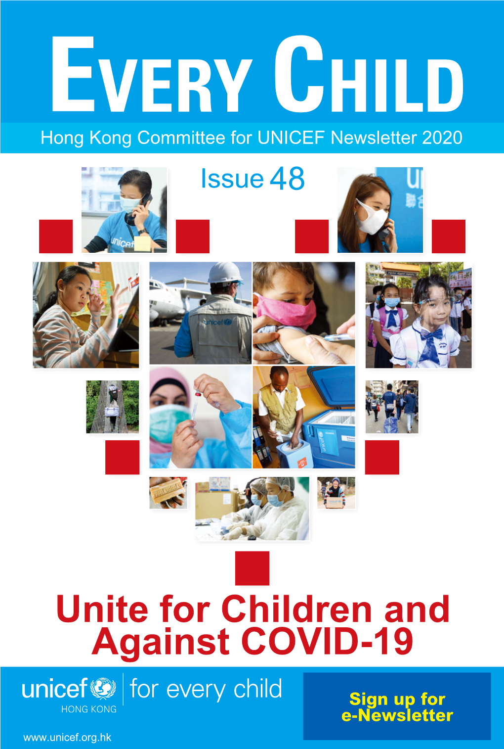 EVERY CHILD Hong Kong Committee for UNICEF Newsletter 2020 Issue 48