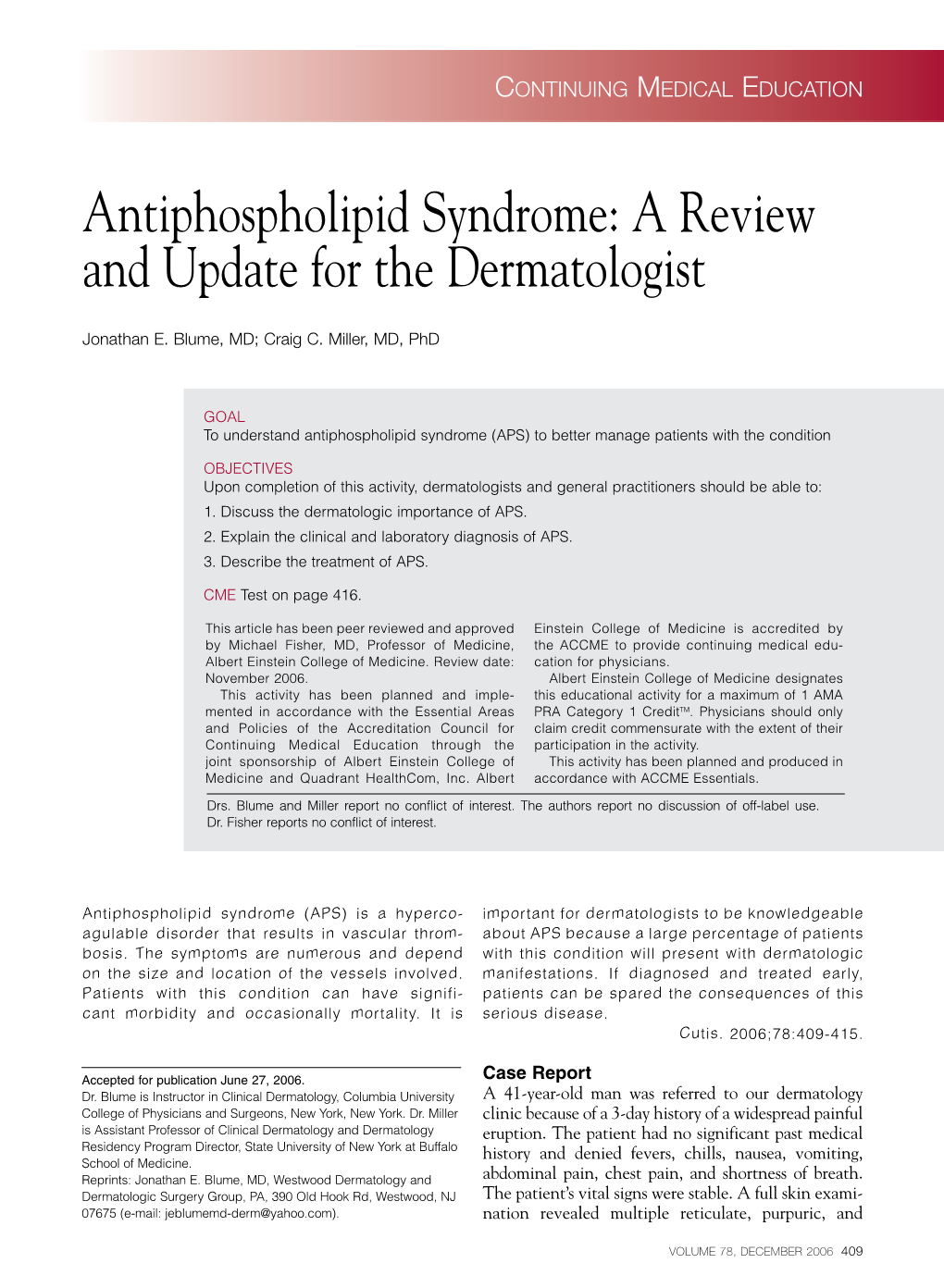 Antiphospholipid Syndrome: a Review and Update for the Dermatologist