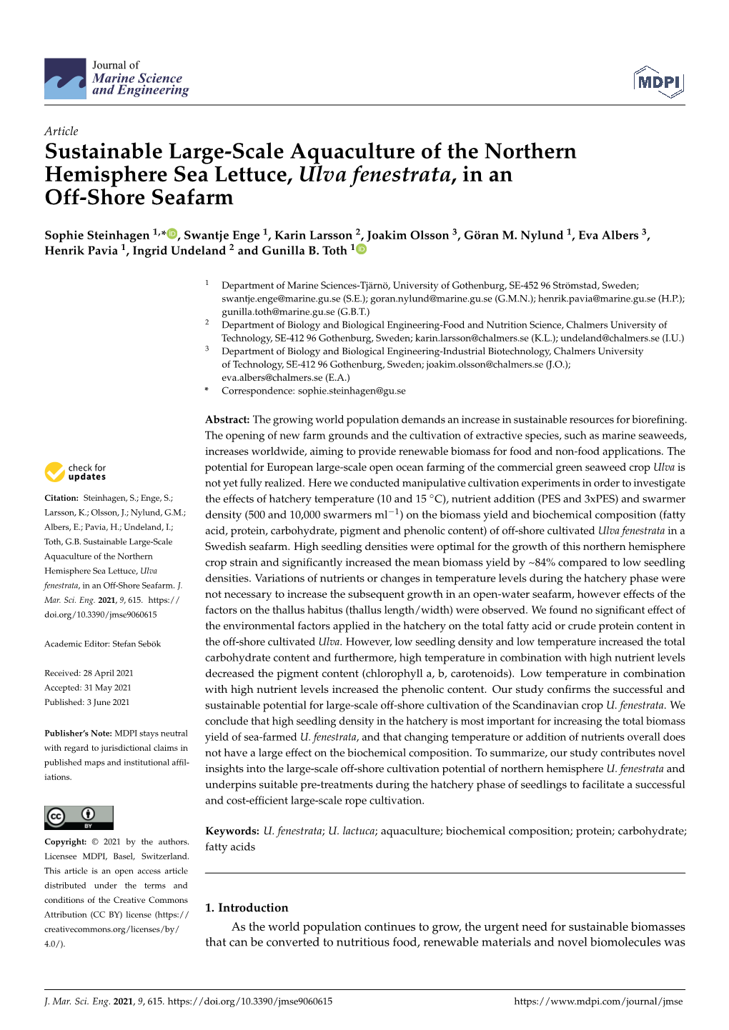 Sustainable Large-Scale Aquaculture of the Northern Hemisphere Sea Lettuce, Ulva Fenestrata, in an Off-Shore Seafarm