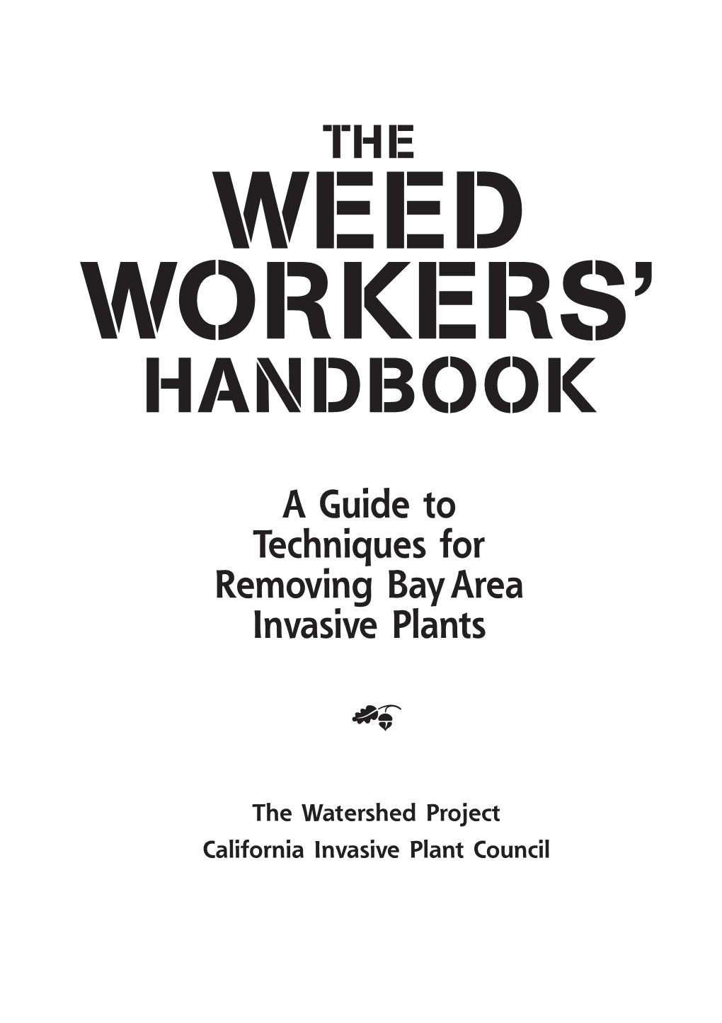 Weed Workers' Handbook