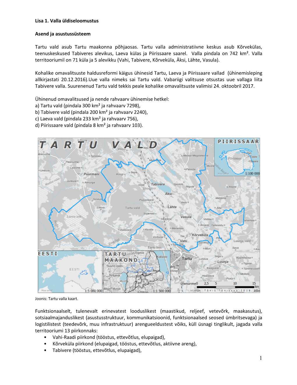 Lisa 1. Valla Üldiseloomustus Asend Ja Asustussüsteem Tartu Vald Asub