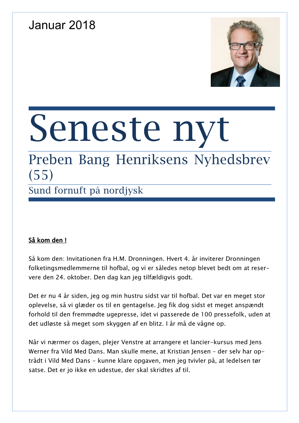 Preben Bang Henriksens Nyhedsbrev (55) Sund Fornuft På Nordjysk