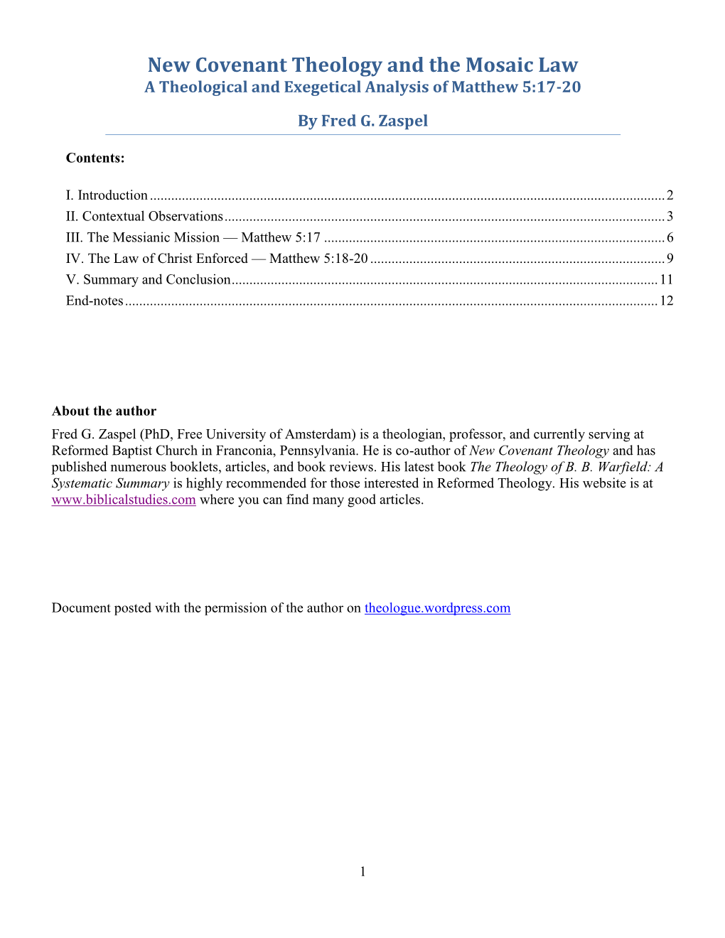 New Covenant Theology and the Mosaic Law a Theological and Exegetical Analysis of Matthew 5:17-20