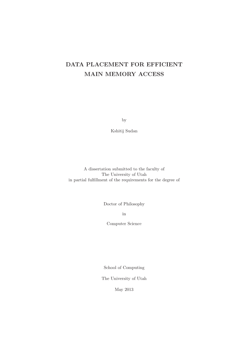 Data Placement for Efficient Main Memory Access