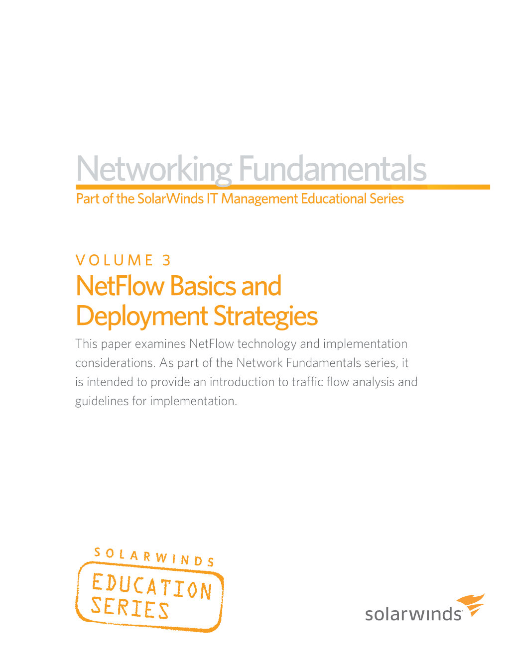 Networking Fundamentals — Vol 3: Netflow Basics & Deployment