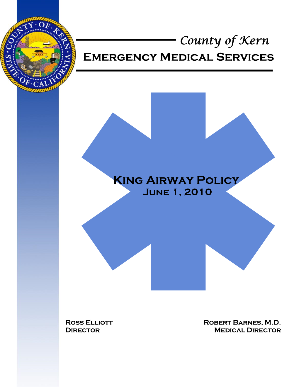 King Airway Policy