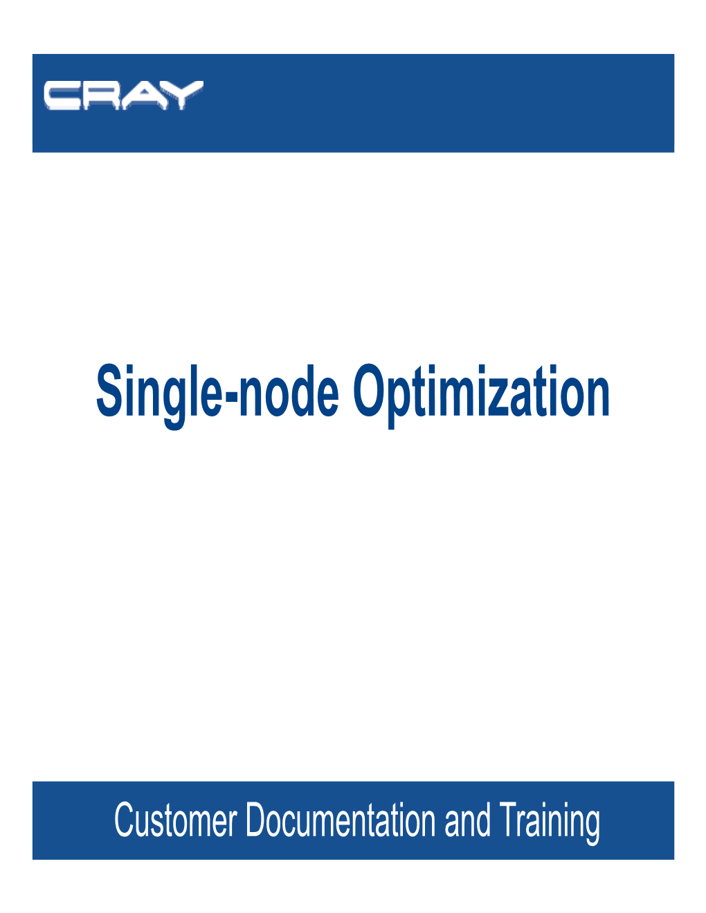 Single-Node Optimization