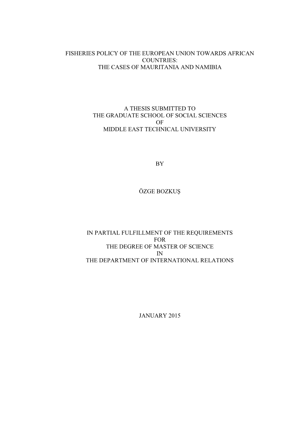 Fisheries Policy of the European Union Towards African Countries: the Cases of Mauritania and Namibia