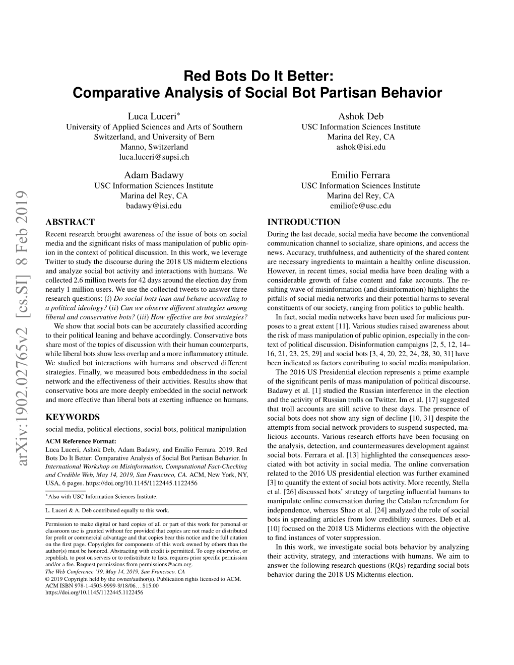 Red Bots Do It Better:Comparative Analysis of Social Bot Partisan Behavior