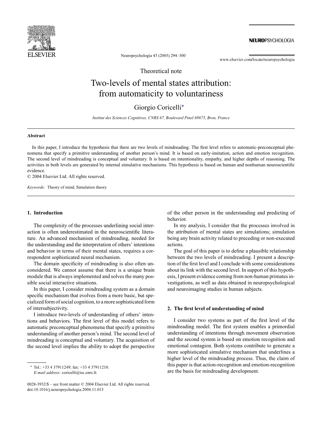 Two-Levels of Mental States Attribution: from Automaticity to Voluntariness Giorgio Coricelli∗