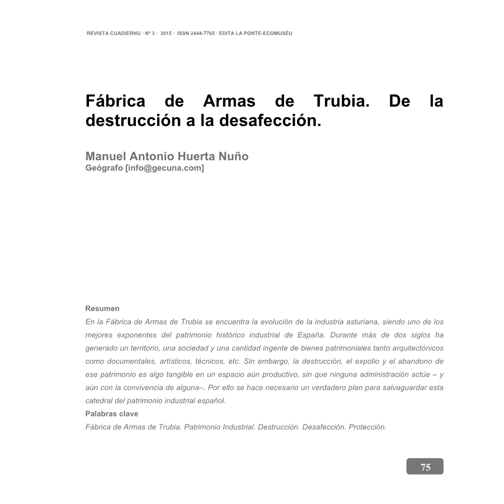 Fábrica De Armas De Trubia. De La Destrucción a La Desafección