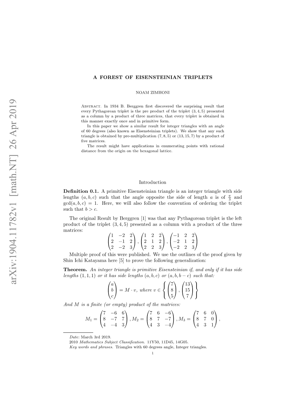 A Forest of Eisensteinian Triplets