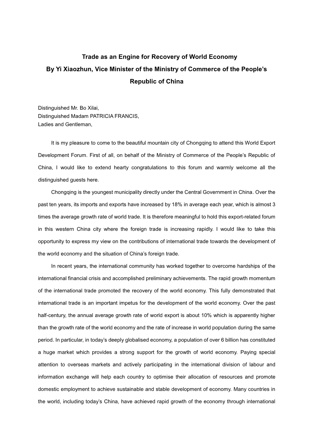 Trade As an Engine for Recovery of World Economy by Yi Xiaozhun, Vice Minister of the Ministry of Commerce of the People’S Republic of China