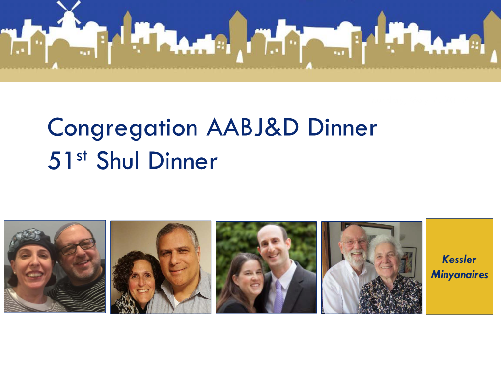 Congregation AABJ&D Dinner 51St Shul Dinner