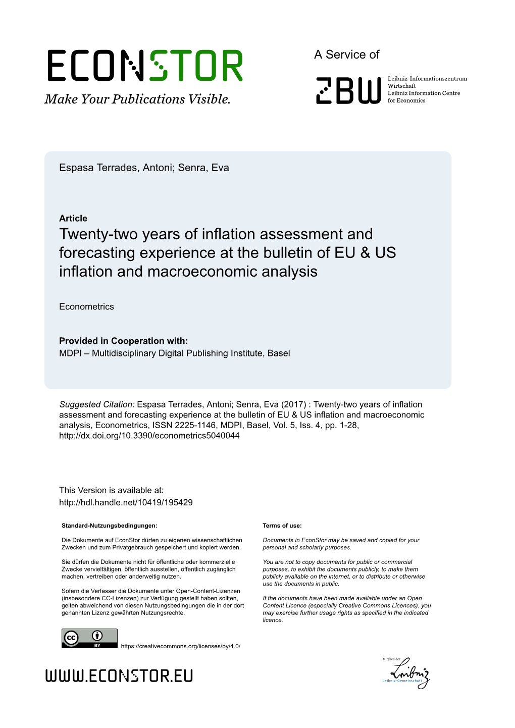 Twenty-Two Years of Inflation Assessment and Forecasting Experience at the Bulletin of EU & US Inflation and Macroeconomic Analysis