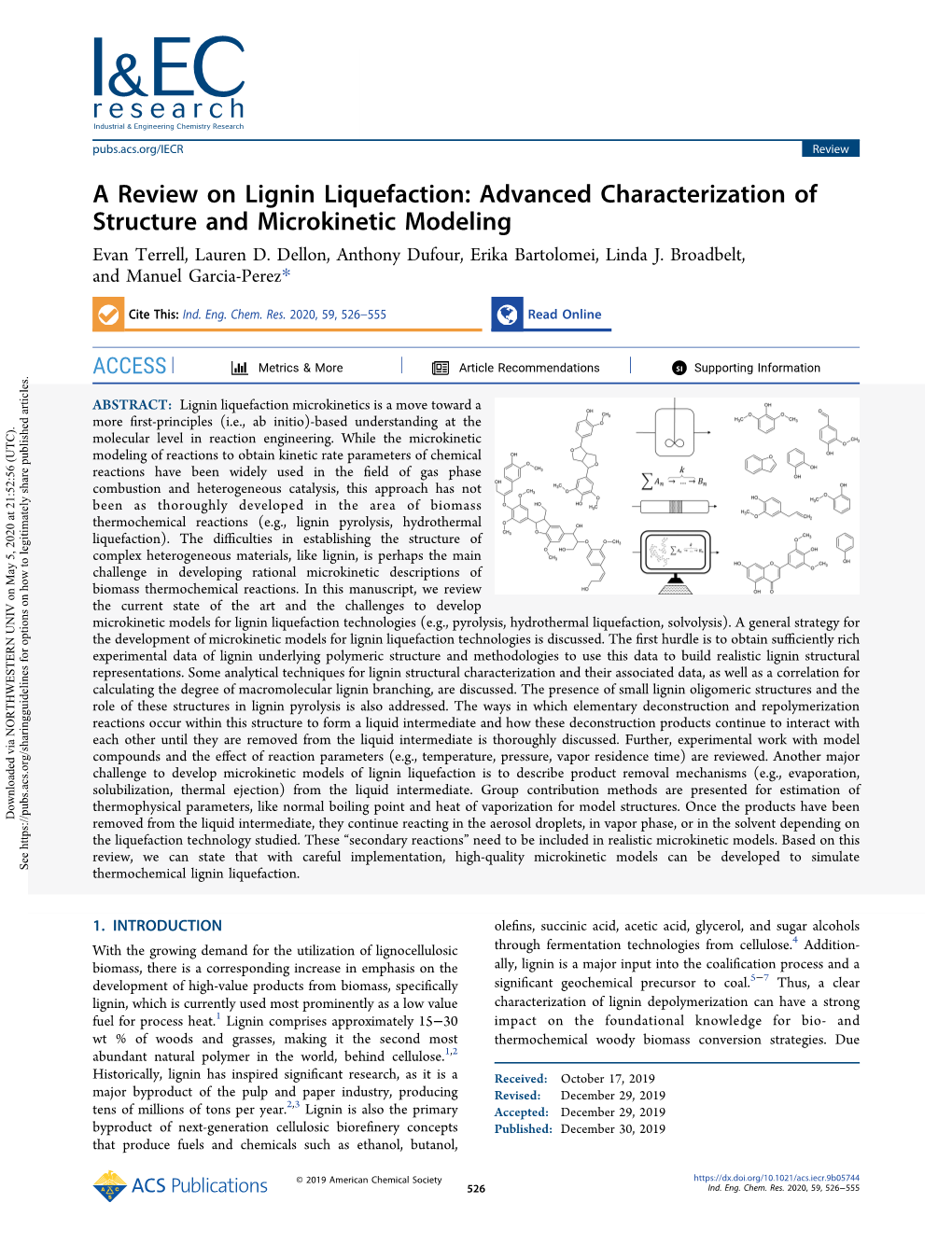 A Review on Lignin Liquefaction: Advanced Characterization of Structure and Microkinetic Modeling Evan Terrell, Lauren D