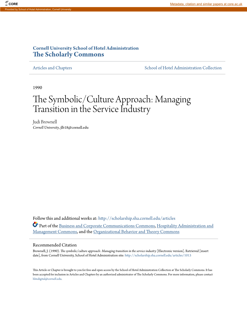 The Symbolic/Culture Approach: Managing Transition in the Service Industry [Electronic Version]