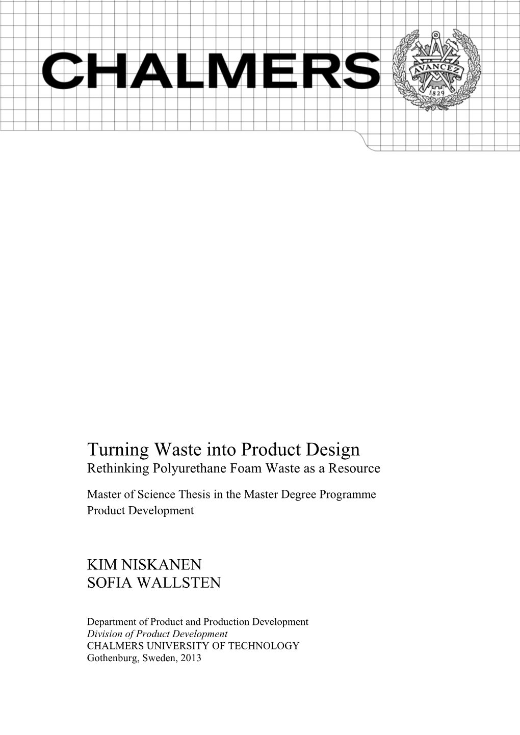 Turning Waste Into Product Design Rethinking Polyurethane Foam Waste As a Resource