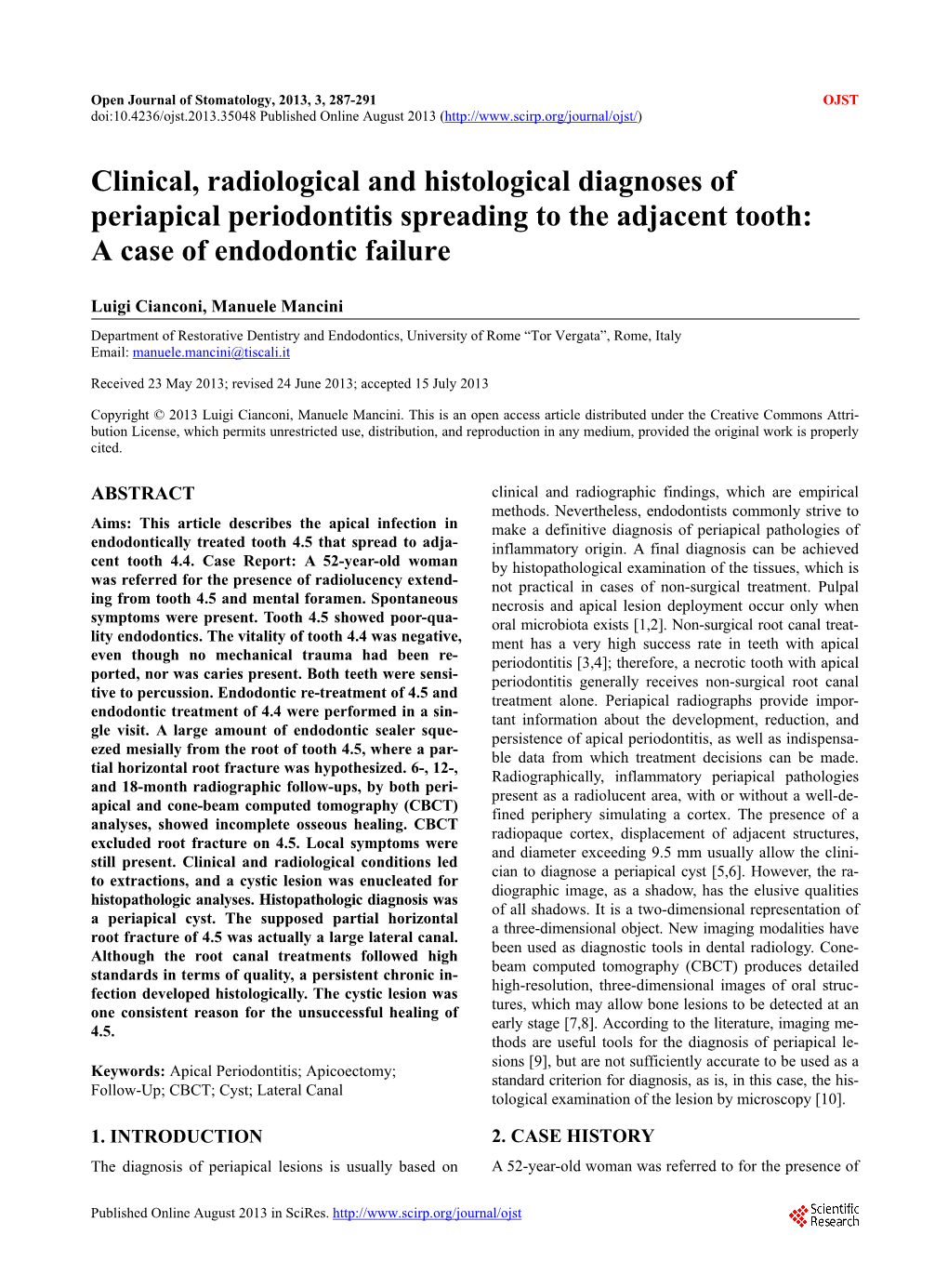 Clinical, Radiological and Histological Diagnoses of Periapical Periodontitis Spreading to the Adjacent Tooth: a Case of Endodontic Failure