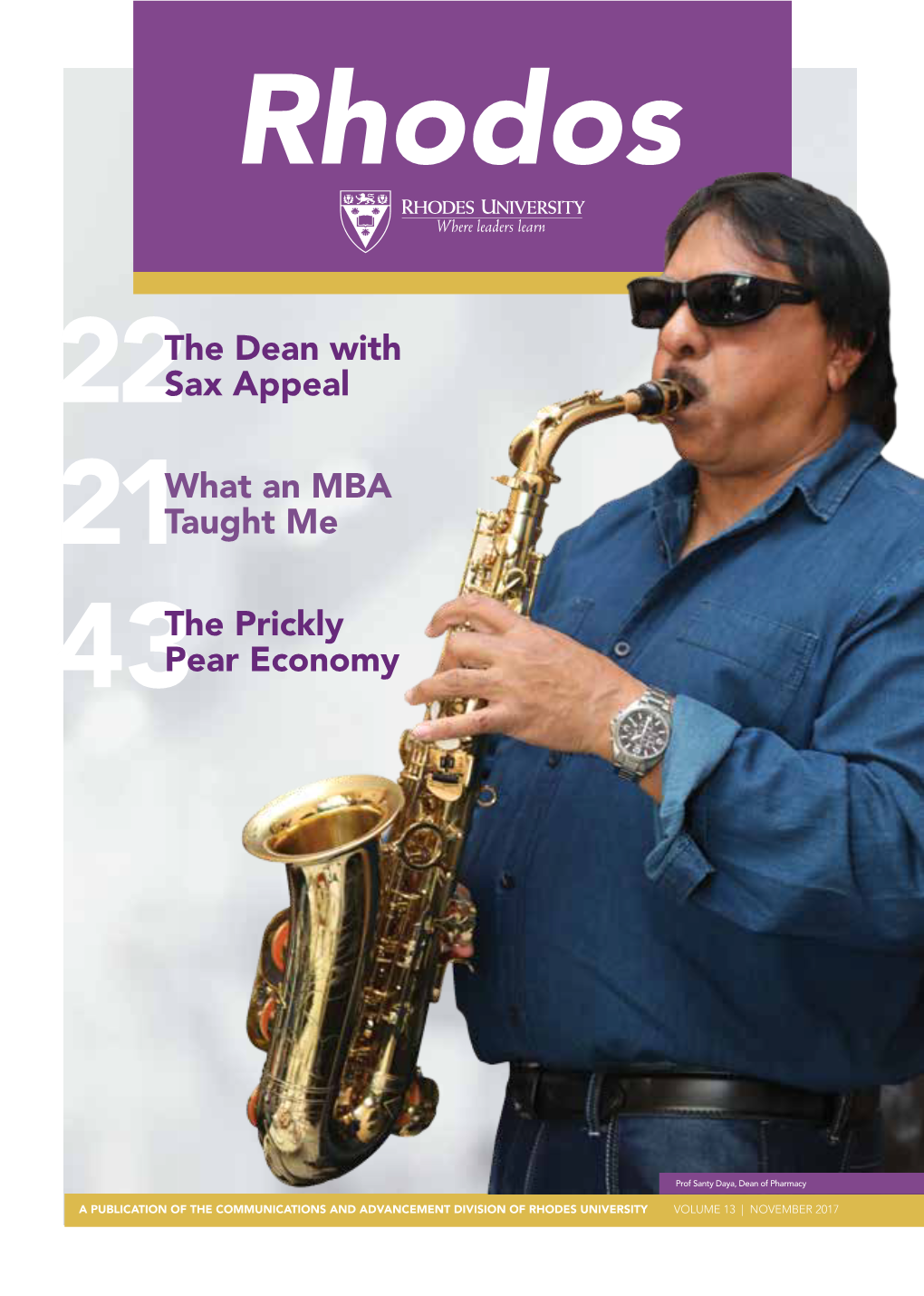 The Dean with Sax Appeal What an MBA Taught Me the Prickly Pear